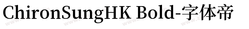 ChironSungHK Bold字体转换
